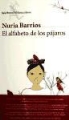 Nuria Barrios, Nuria Barrios Fernández - El alfabeto de los pájaros