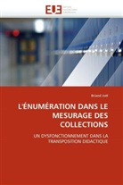 Briand Joël, Joel-B - L enumeration dans le mesurage