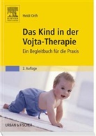 Heidi Orth - Das Kind in der Vojta-Therapie