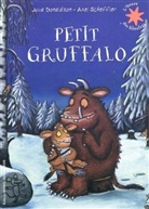 Julia Donaldson, Axel Scheffler, Axel Scheffler - Petit Gruffalo