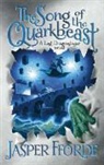 Jasper Fforde - The Song of the Quarkbeast