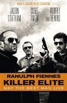 Ranulph Fiennes, Sir Ranulph Fiennes - The Killer Elite
