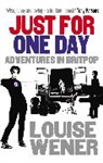 Louise Wener, Wener Louise - Just For One Day