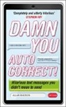 Jillian Madison, Madison Jillian - Damn You, Autocorrect!