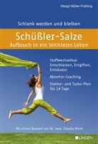 Müller-Frahling, Margit Müller-Frahling, Margrit Müller-Frahling - Schüßler-Salze - Aufbruch in ein leichteres Leben