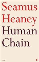 Seamus Heaney - Human Chain