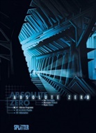 Christoph Bec, Christophe Bec, Richard Marazano, Homer Reyes - Absolute Zero - Bd.1: Absolute Zero