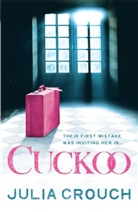 Julia Crouch, Crouch Julia - Cuckoo
