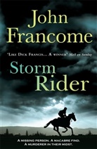 John Francome, Francome John - Storm Rider