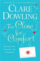 Clare Dowling, Dowling Clare - Too Close for Comfort