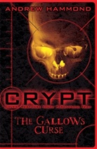 Andrew Hammond - CRYPT: The Gallows Curse