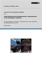 Muck, S Muck, S. Muck, Geor Rabe, Georg Rabe, Röhling... - Unterrichtsskizze zum Anfangsunterricht - Stationenlernen in der Ausstellung "Ozeanien"