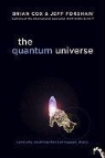 Brian Cox, Jeff Forshaw - The Quantum Universe