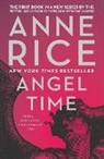 Anne Rice, Anne O'Brien Rice - Angel Time