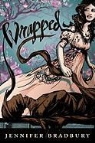 Jennifer Bradbury, Elissa Steele - Wrapped (Audio book)