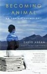 David Abram - Becoming Animal