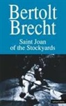 Bertolt Brecht, Ralph Manheim, John Willett - Saint Joan of the Stockyards