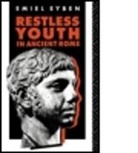 Emiel Eyben, Eyben Emiel - Restless Youth in Ancient Rome