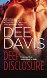 Dee Davis - Deep Disclosure