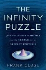 F. E. Close, Frank Close - The Infinity Puzzle