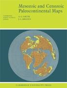 J C Briden, J. C. Briden, Briden J. C., A G Smith, A. G. Smith, A. Gilbert Smith... - Mesozoic and Cenozoic Paleocontinental Maps