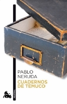 Pablo Neruda - Cuadernos de Temuco