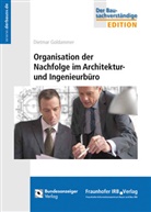 Dietmar Goldammer - Organisation der Nachfolge im Architektur- und Ingenieurbüro.