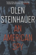 Olen Steinhauer - An American Spy