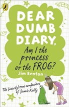 Jim Benton, Benton Jim - Am I the Princess or the Frog?