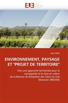 Aba SADKI, Sadki-A - Environnement, paysage et projet