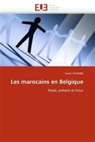 Issam CHIADMI, Chiadmi-I - Les marocains en belgique