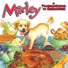 Cowdrey Richard, John Grogan, John/ Cowdrey Grogan, Grogan John, Richard Cowdrey, Rick Whipple - Marley: A Thanksgiving to Remember