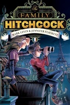 Jennifer Flackett, Jennifer Levin, Mark Levin, Mark/ Flackett Levin, Levin Mark - The Family Hitchcock