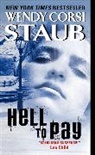 Wendy Corsi Staub, Staub Wendy Corsi - Hell to Pay