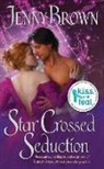 Jenny Brown - Star Crossed Seduction