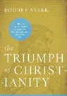 Rodney Stark, Stark Rodney - The Triumph of Christianity