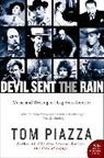 Tom Piazza, Piazza Tom - Devil Sent the Rain
