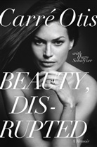 Carre Otis, Hugo Schwyzer - Beauty, Disrupted
