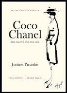 Justine Picardie - Coco Chanel: the Legend and the Life
