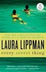 Laura Lippman - Every Secret Thing
