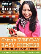 Ching-He Huang - Ching's Everyday Easy Chinese