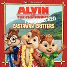 J. E. Bright, J.E. Bright, Tbd - Alvin and the Chipmunks: Chipwrecked: Castaway Critters