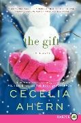 Cecelia Ahern - The Gift - A Novel