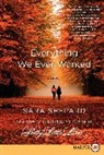 Sara Shepard - Everything We Ever Wanted