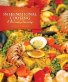 Patricia Heyman - International Cooking: A Culinary Journey