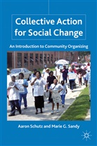 M Sandy, M. Sandy, Marie G. Sandy, Marie Gina Sandy, Schutz, A Schutz... - Collective Action for Social Change