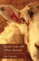 E Cudworth, E. Cudworth, Erika Cudworth, Cudworth Erika - Social Lives With Other Animals