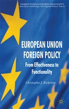 C Bickerton, C. Bickerton, Christopher J. Bickerton, BICKERTON CHRISTOPHER J - European Union Foreign Policy