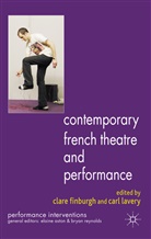 Clare Lavery Finburgh, FINBURGH CLARE LAVERY CARL, Finburgh, C Finburgh, C. Finburgh, Clare Finburgh... - Contemporary French Theatre and Performance