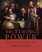 Karl Kusserow, Kusserow Karl - Picturing Power